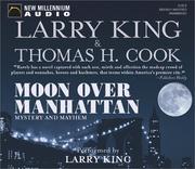 Cover of: Moon over Manhattan by Larry King, Larry King, Thomas H. Cook