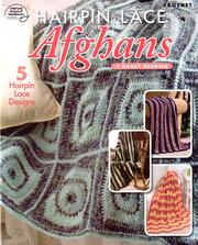 Cover of: Hairpin lace afghans: 5 hairpin lace designs