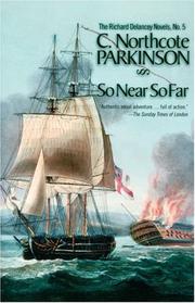 Cover of: So near, so far by C. Northcote Parkinson