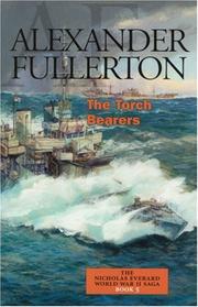 Cover of: The torch bearers | Alexander Fullerton