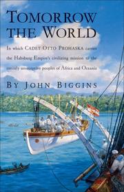 Cover of: Tomorrow the World by John Biggins