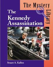 Cover of: The Kennedy assassination by Stuart A. Kallen