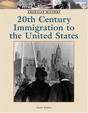 Cover of: Twentieth-Century Immigration to the United States (American History) by Stuart A. Kallen