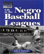 Cover of: The Way People Live - Life in the Negro League (The Way People Live)