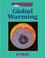 Cover of: Global Warming (The Lucent Library of Science and Technology Series)