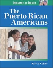 Cover of: The Puerto Rican Americans by Kate A. Conley