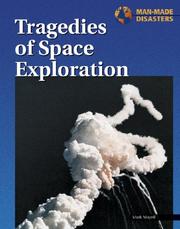Cover of: Man-Made Disasters - Tragedies of Space Exploration (Man-Made Disasters) by Mark Mayell