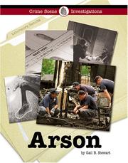 Cover of: Crime Scene Investigations - Arson (Crime Scene Investigations) | Gail Stewart