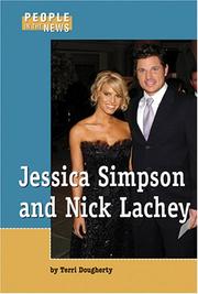Cover of: People in the News - Jessica Simpson and Nick Lachey (People in the News)