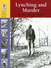 Cover of: Lynching And Murder in the Deep South (Lucent Library of Black History)