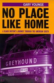 Cover of: No place like home by Gary Younge