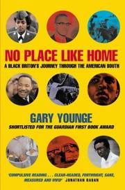 Cover of: No Place Like Home by Gary Younge