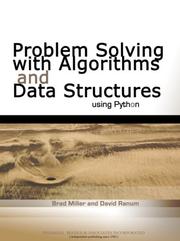 Problem solving with algorithms and data structures using Python by Bradley N. Miller