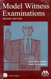 Cover of: Model witness examinations by Paul Mark Sandler