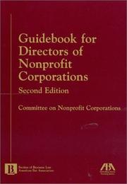 Cover of: Guidebook for Directors of Nonprofit Corporations by American Bar Association., American Bar Association.