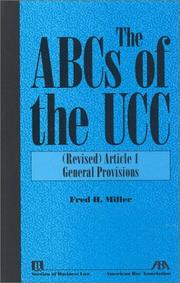 The ABCs of the UCC by Frederick H. Miller, Cindy D. Hastie
