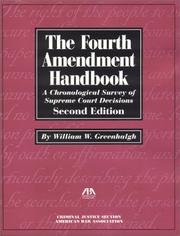 Cover of: The Fourth Amendment handbook by William W. Greenhalgh