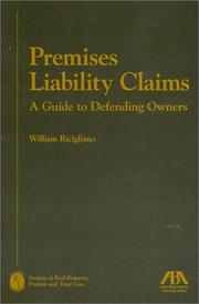 Cover of: Premises liability claims: a guide to defending owners