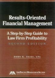 Cover of: Results-Oriented Financial Management: A Step-by-Step Guide to Law Firm Profitability