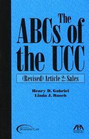 Cover of: The ABCs of the UCC, Article 2: Revised: Sales