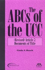 Cover of: The ABCs of the UCC, Article 7: Documents of Title