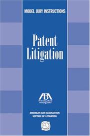 Cover of: Patent Litigation by American Bar Association., American Bar Association.