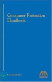 Consumer protection handbook by American Bar Association. Section of Antitrust Law