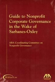 Cover of: Guide to Nonprofit Corporate Governance in the Wake of Sarbanes-Oxley