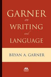 Cover of: Garner on Writing and Language by Bryan A. Garner