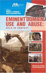 Cover of: Eminent Domain Use and Abuse: Kelo in Context