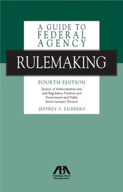 Cover of: A Guide to Federal Agency Rulemaking