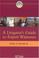 Cover of: A Litigator's Guide to Expert Witnesses