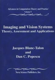 Cover of: Imaging and Vision Systems: Theory, Assessment and Applications (Advances in Computation : Theory and Practice, Vol 9)