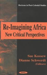 Cover of: Re-imagining Africa: new critical perspectives