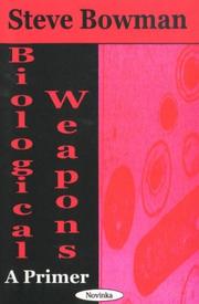 Cover of: Biological weapons: a primer