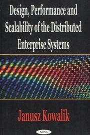 Cover of: Design, performance and scalability of the distributed enterprise systems