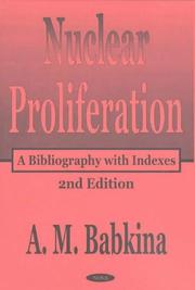 Cover of: Nuclear proliferation: a bibliography with indexes
