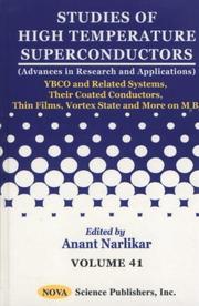 Cover of: Ybco and Related Systems, Their Coated Conductors, Thin Films, Vortex State and More on Mgb2 (Studies of High Temperature Superconductors)