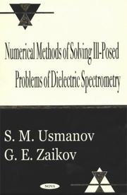Cover of: Numerical methods of solving ill-posed problems of dielectric spectrometry by S. M. Usmanov