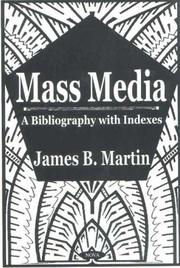 Mass media by James B. Martin