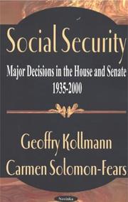 Cover of: Social Security: Major Decisions in the House and Senate 1935-2000