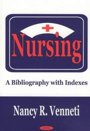 Cover of: Nursing: A Bibliography With Indexes