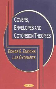 Cover of: Covers, envelopes, and cotorsion theories