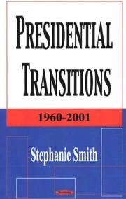 Cover of: Presidential Transitions: 1960-2001