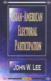 Cover of: Asian-American electoral participation by John W. Lee (editor).