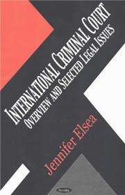 International Criminal Court by Jennifer Elsea