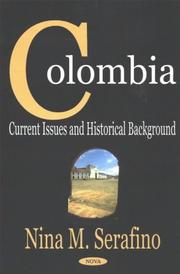 Cover of: Colombia: Current Issues and Historical Background