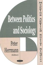Cover of: Between politics and sociology: mapping applied social studies