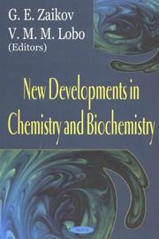 Cover of: New developments in chemistry and biochemistry