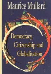 Cover of: Democracy, citizenship and globalisation